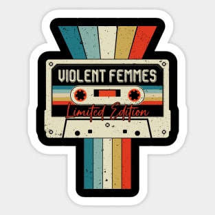 Graphic Violent Femmes Proud Name Cassette Tape Vintage Birthday Gifts Sticker